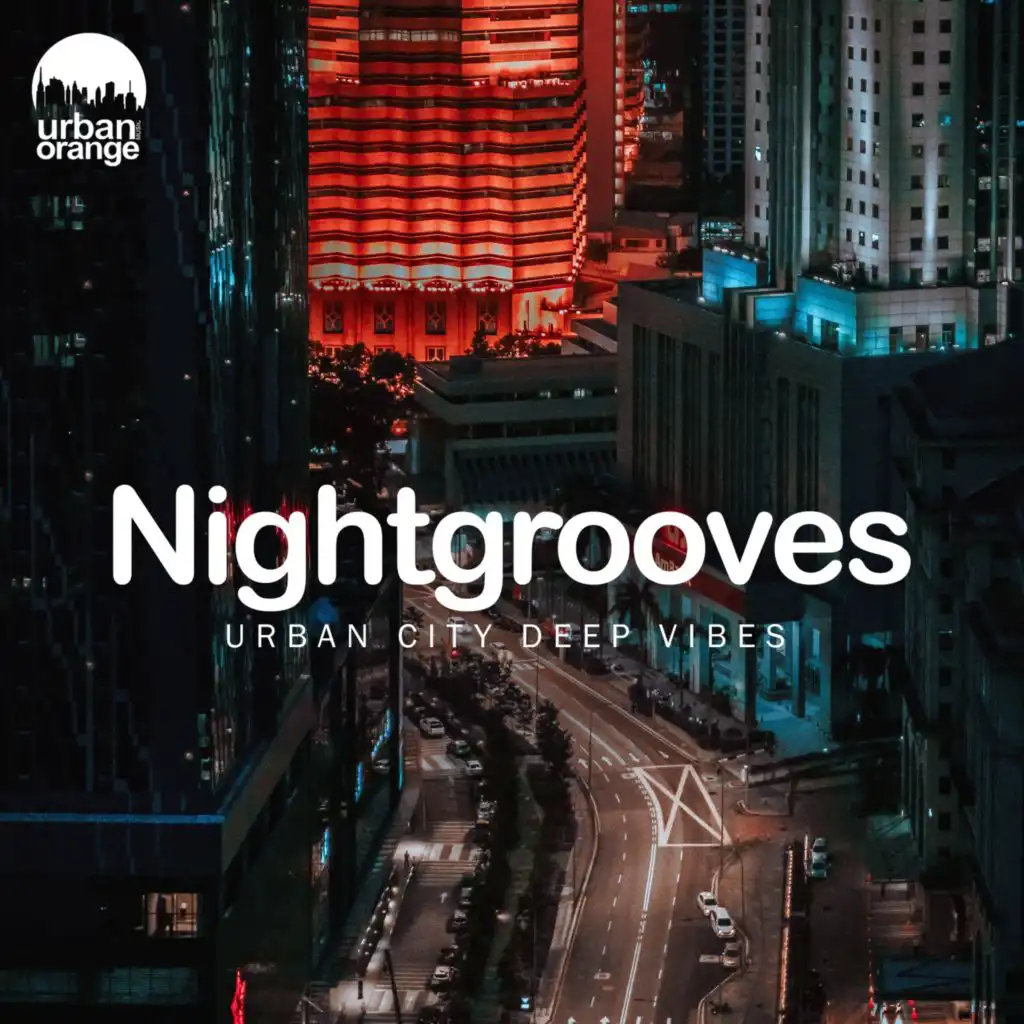 Nightgrooves: Urban City Deep Vibes