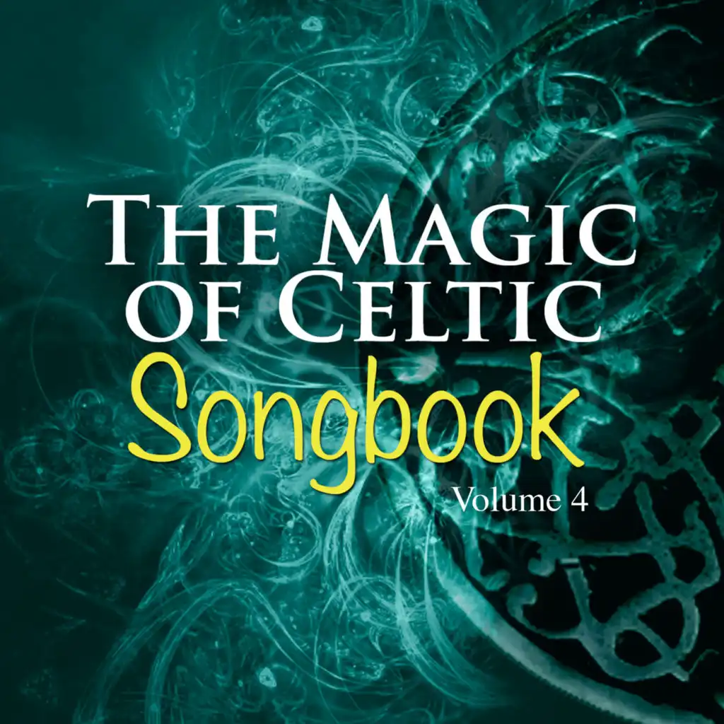 The Magic of Celtic Music, Vol. 4