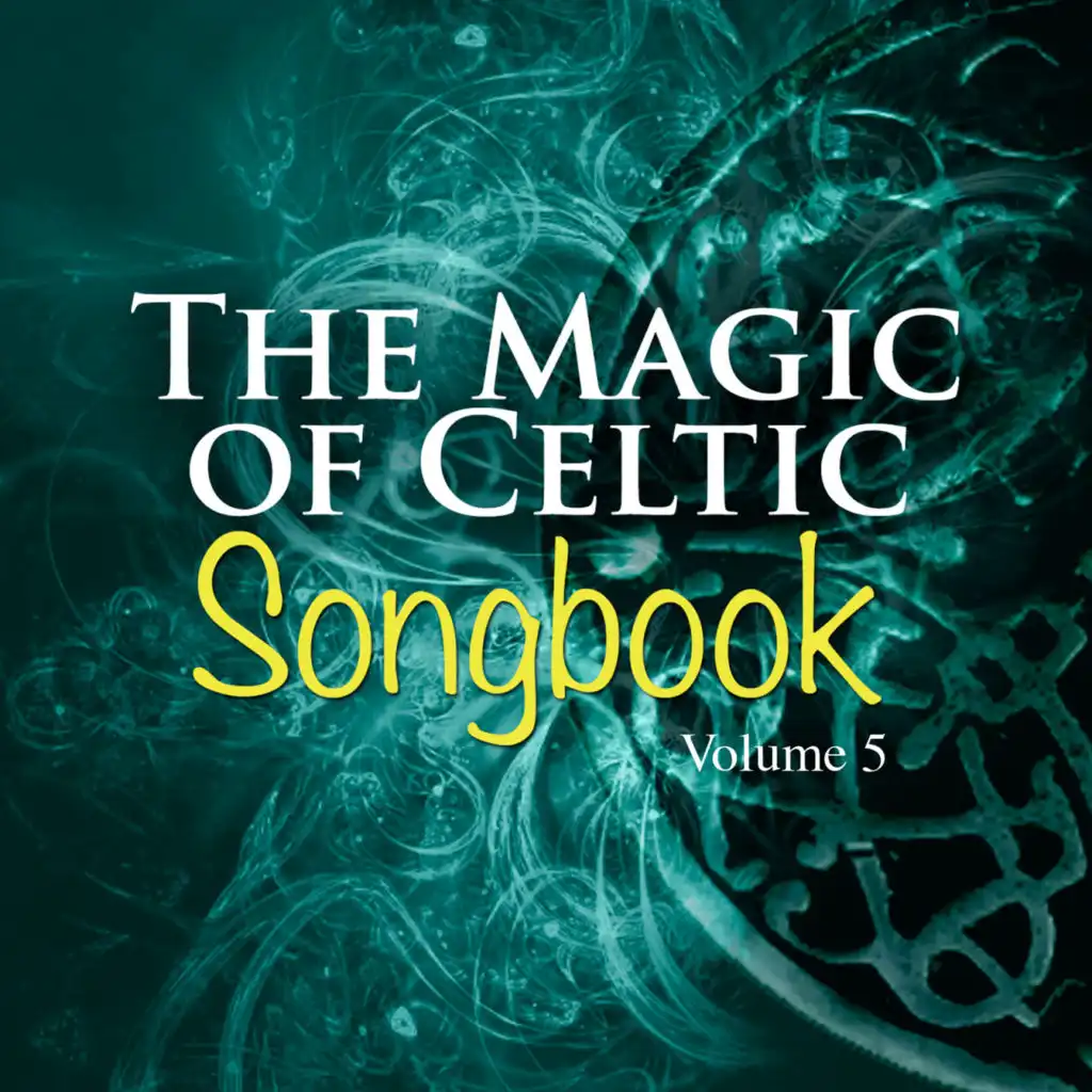 The Magic of Celtic Music, Vol. 5
