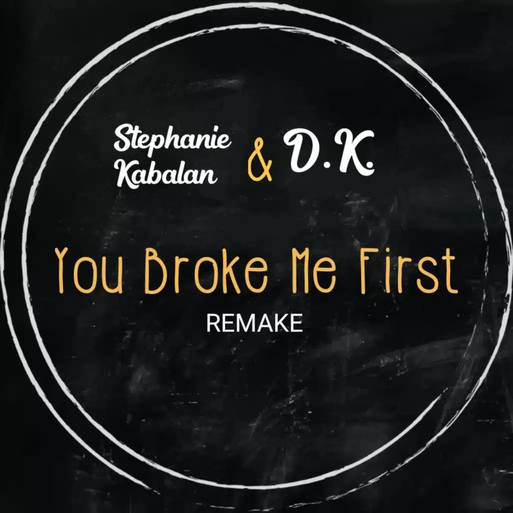 You Broke Me First