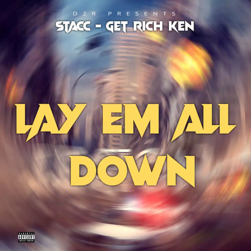 Get Rich Ken & Stacc