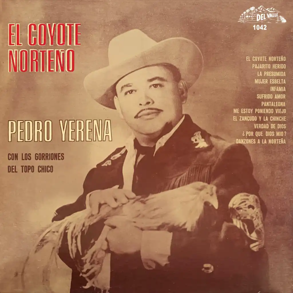 El Coyote Norteño (feat. Los Gorriones De Topo Chico)