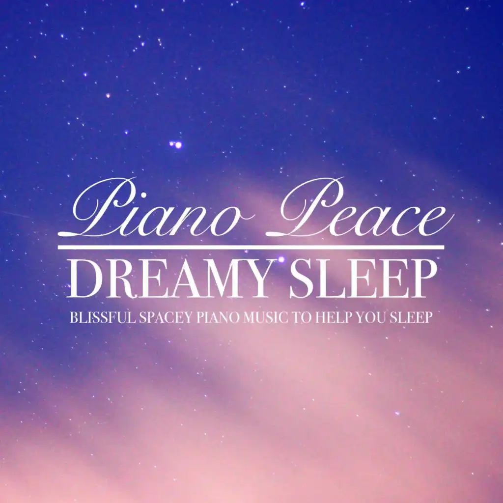 Dreamy Sleep