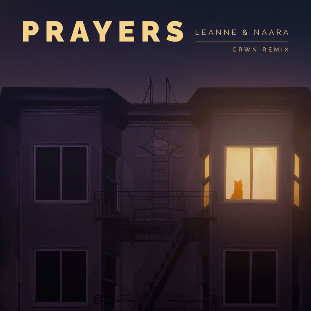 Prayers (crwn remix)