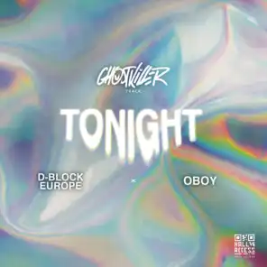 Tonight (feat. D-Block Europe & OBOY)