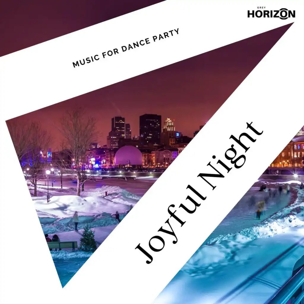 Joyful Night - Music For Dance Party