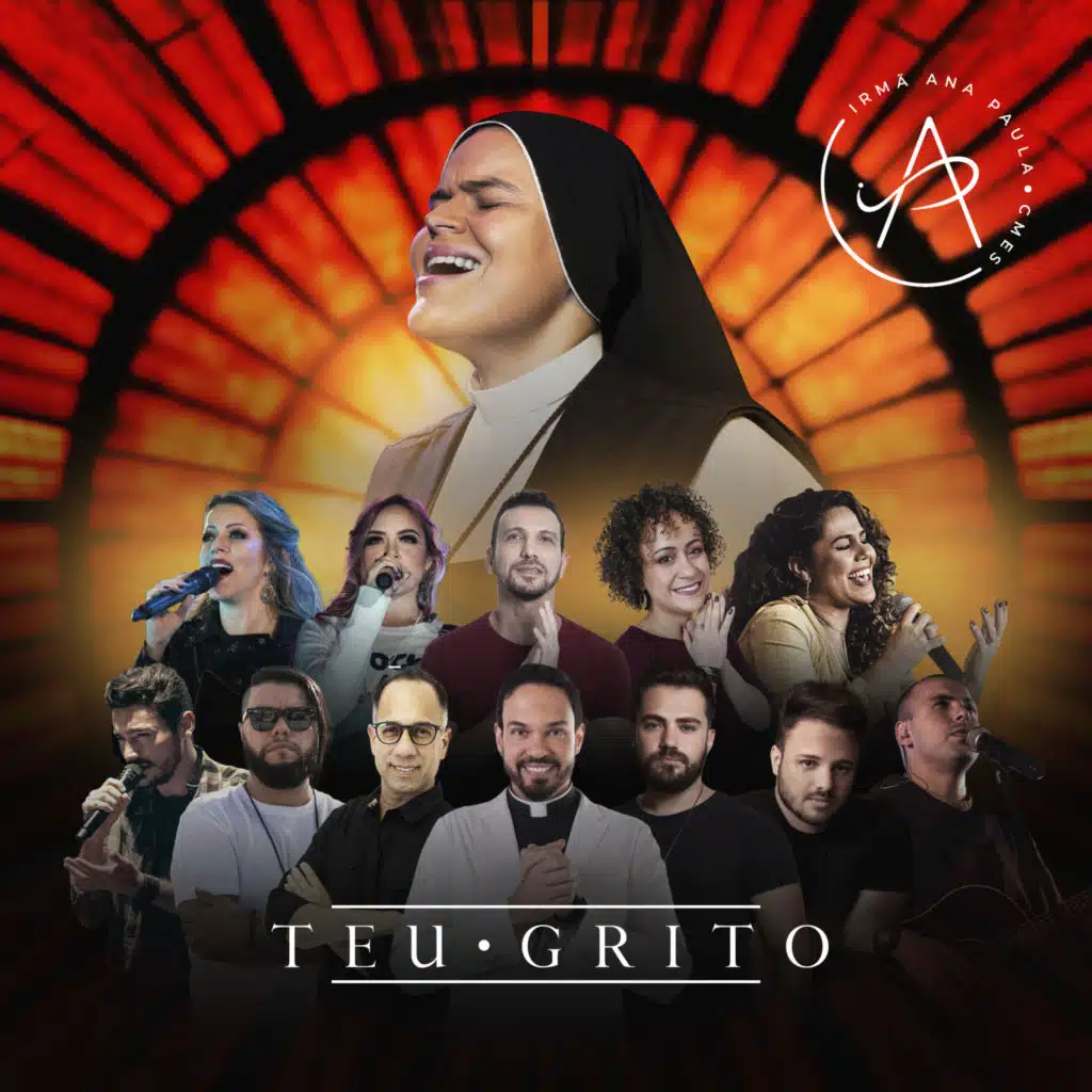 Teu Grito (feat. Adriana Arydes, Ana Gabriela, Ana Lúcia, Bruno Faglioni, Eliana Ribeiro, Dunga, Frei Gilson, Mauro Henrique, Michael Castro, Thiago Brado, Walmir Alencar & Pe. Adriano Zandoná)