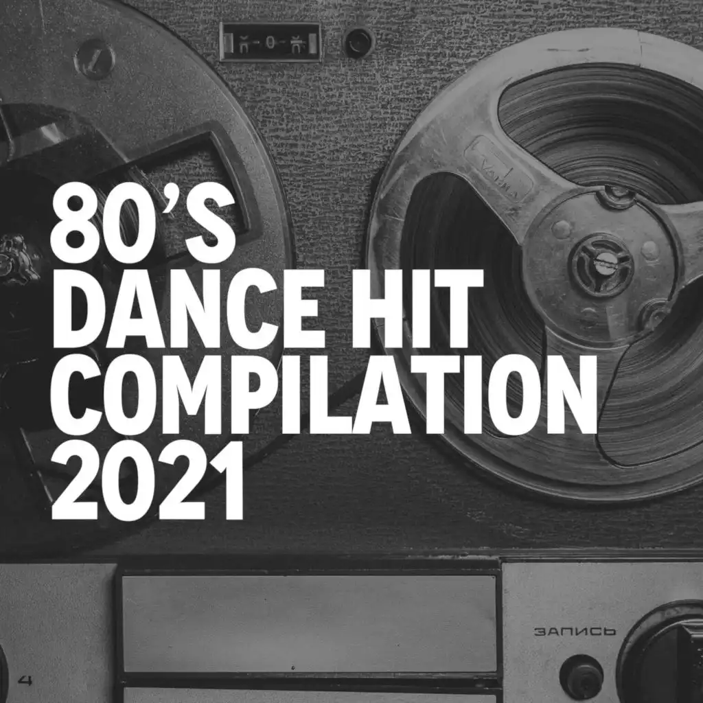 80 S DANCE HIT COMPILATION 2021