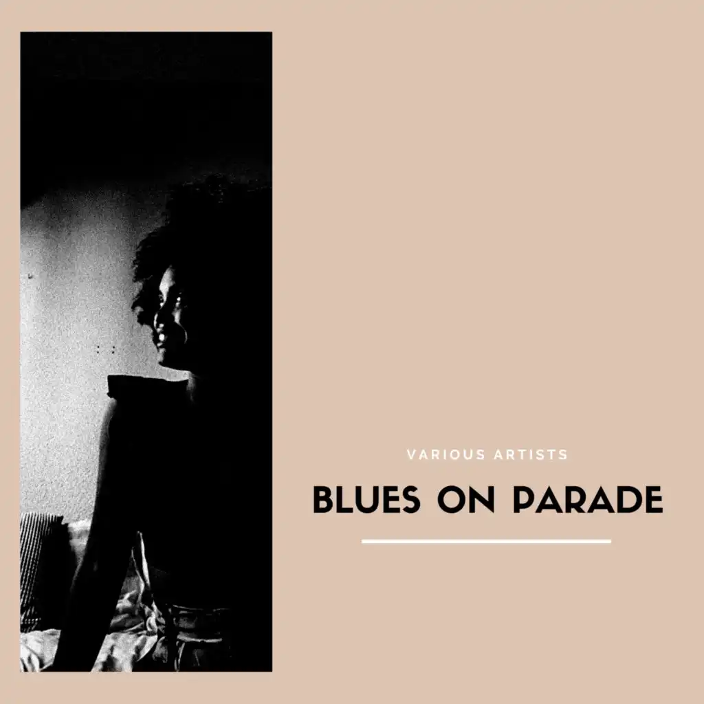 Blues On Parade