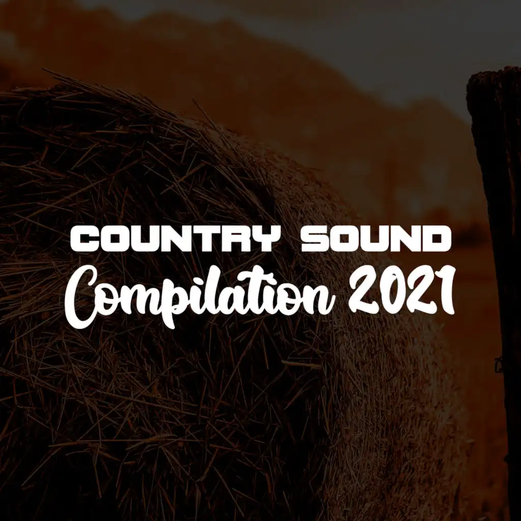 COUNTRY SOUND COMPILATION 2021