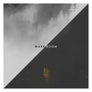 Make Room (Acoustic) [feat. Rebekah White & Josh Farro]