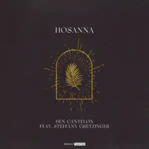 Hosanna (feat. Steffany Gretzinger)
