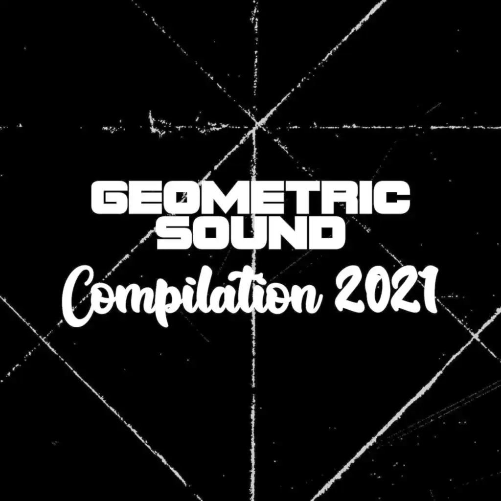 GEOMETRIC SOUND COMPILATION 2021