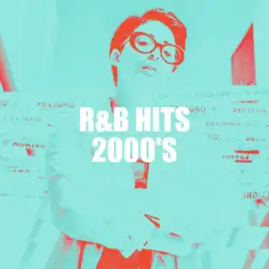 R&B Hits 2000's