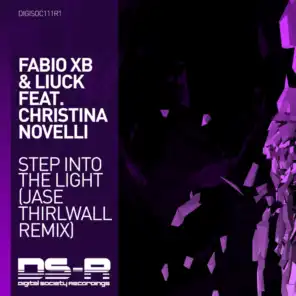 Step Into The Light (Jase Thirlwall Extended Remix) [feat. Christina Novelli]