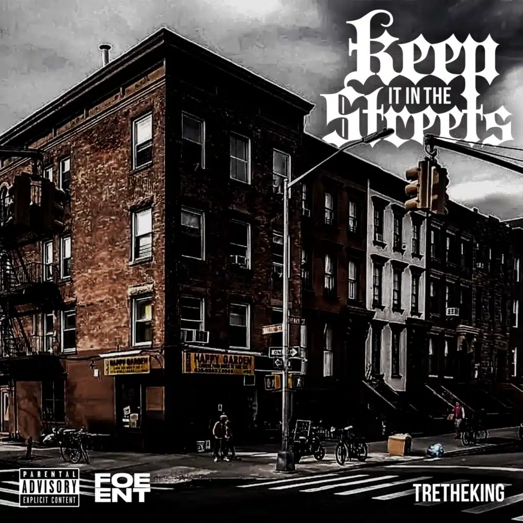 Keep It In The Streets