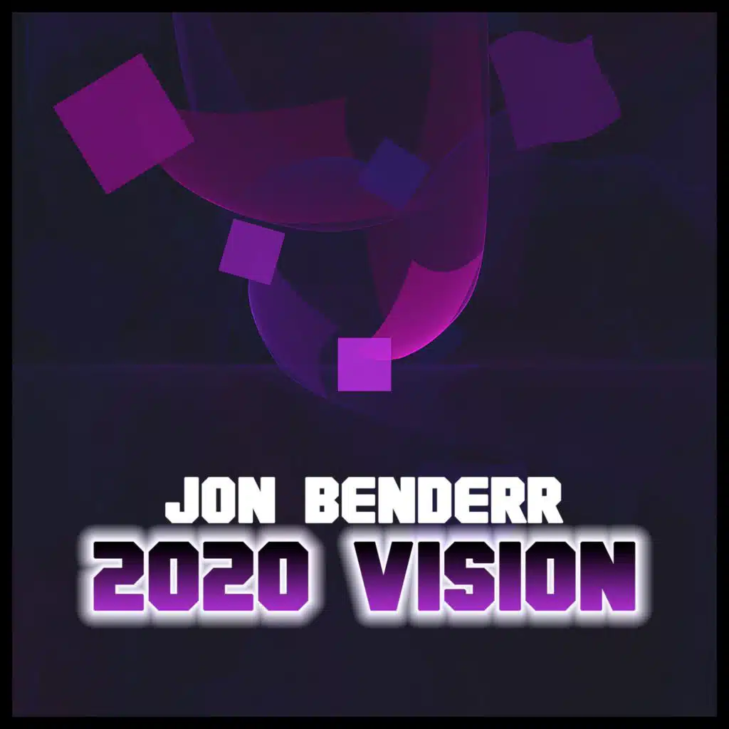 2020 Vision