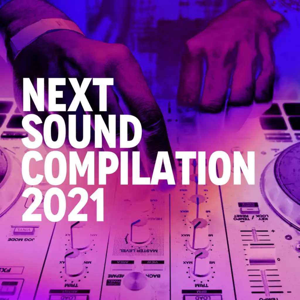 NEXT SOUND COMPILATION 2021