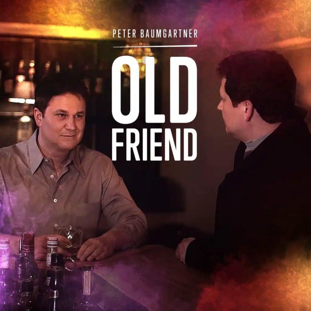 Old Friend (2021 Version)