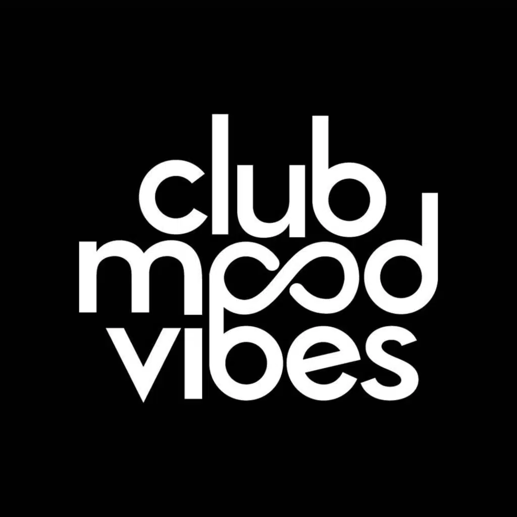CLUB MOOD VIBES