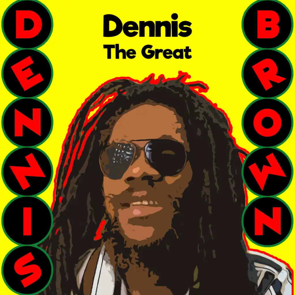 Dennis the Great