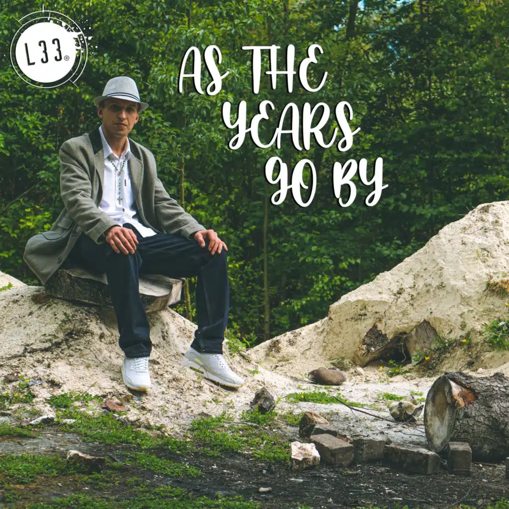 As the Years Go By