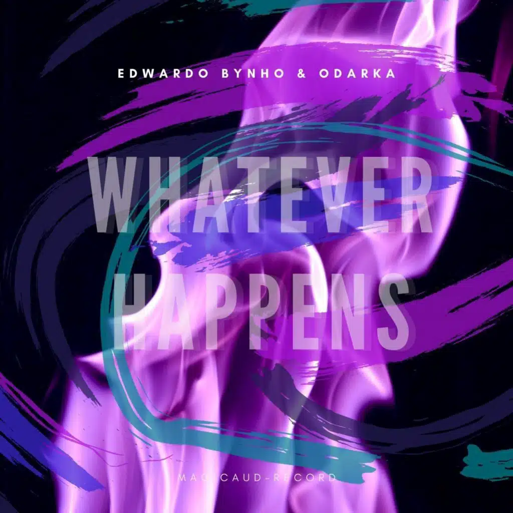 Whatever Happens (feat. Odarka)