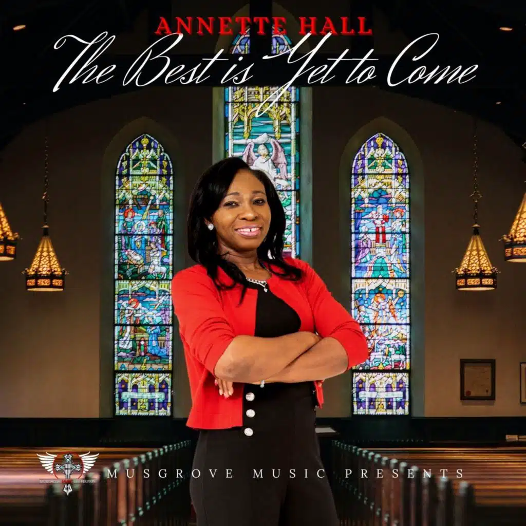 The Best Is yet to Come