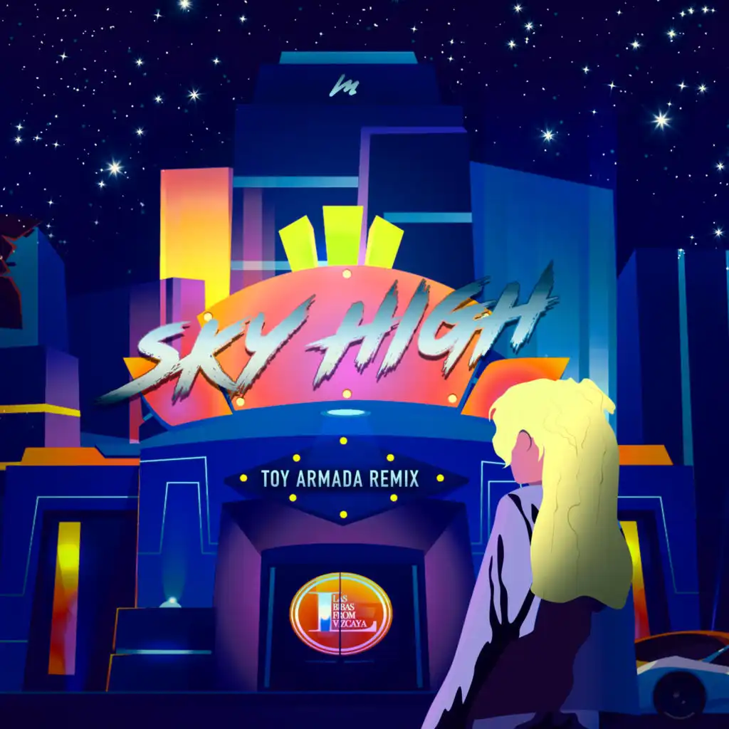 Sky High (Toy Armada Remix)