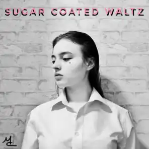 Sugar Coated Waltz