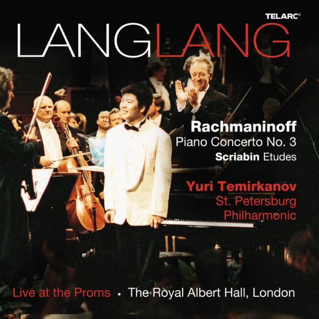 Lang Lang, Yuri Temirkanov & St. Petersburg Philharmonic Orchestra