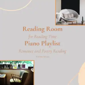 Reading Room - Piano Playlist for Reading Time, Romance and Poetry Reading