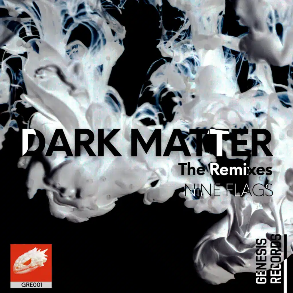 Dark Matter (The Remixes)