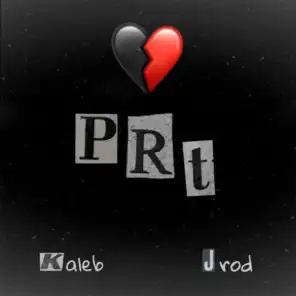 PRT (feat. Jrod)