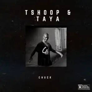 Tshoop and Taya