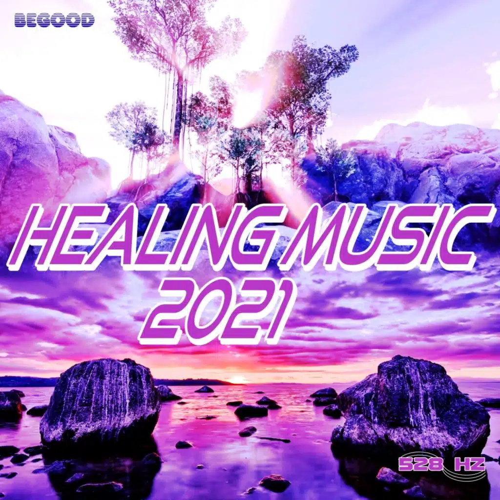 Healing Music 2021