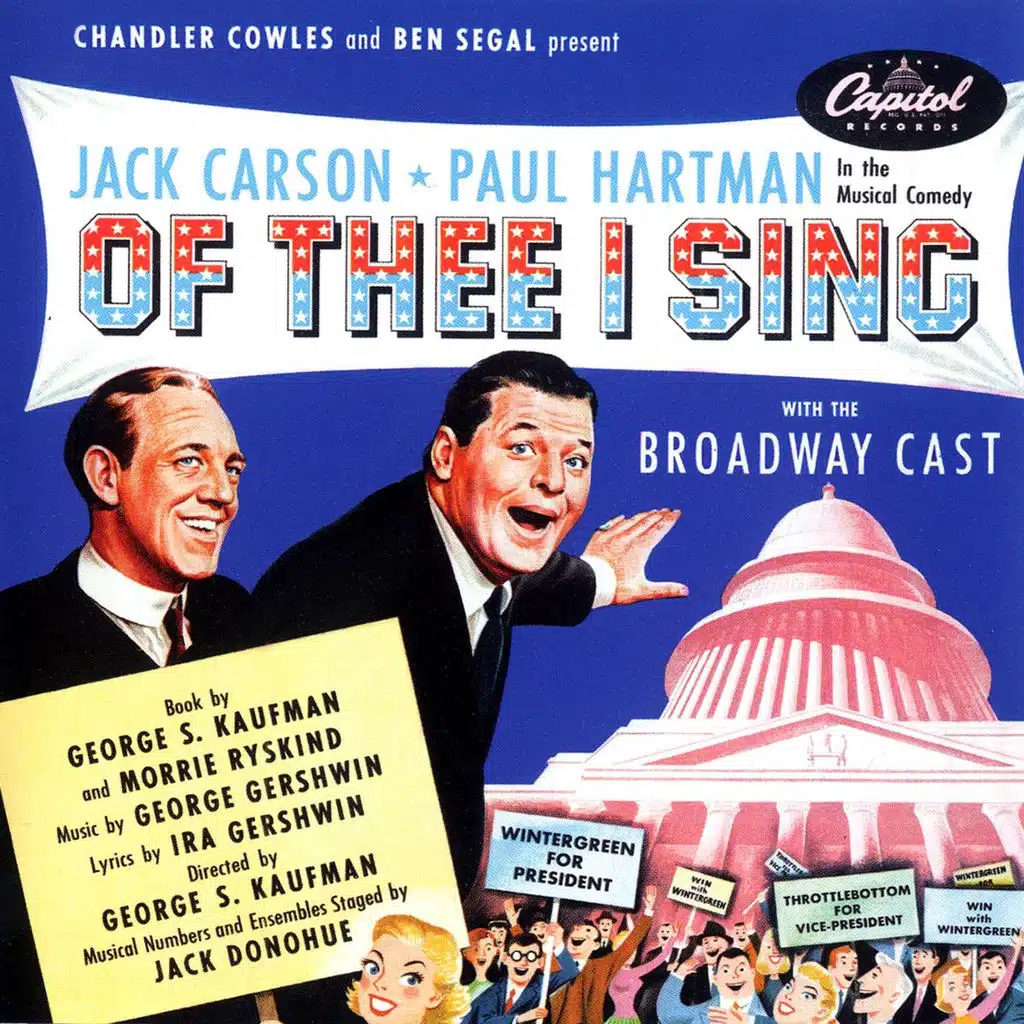 Of Thee I Sing: Music From The Original Broadway Cast
