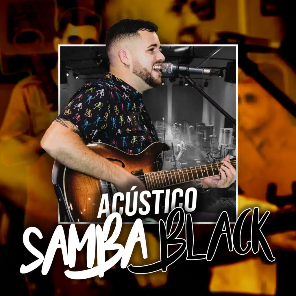 Samba Black (Acústico)