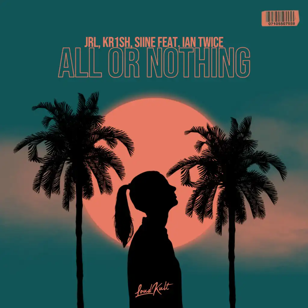 All or Nothing (feat. Ian Twice)
