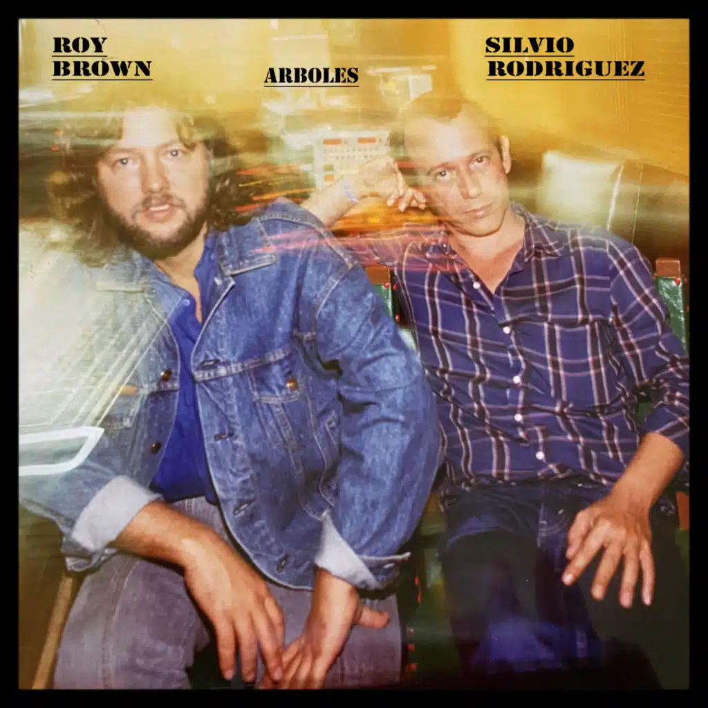 Árboles (feat. Silvio Rodríguez)