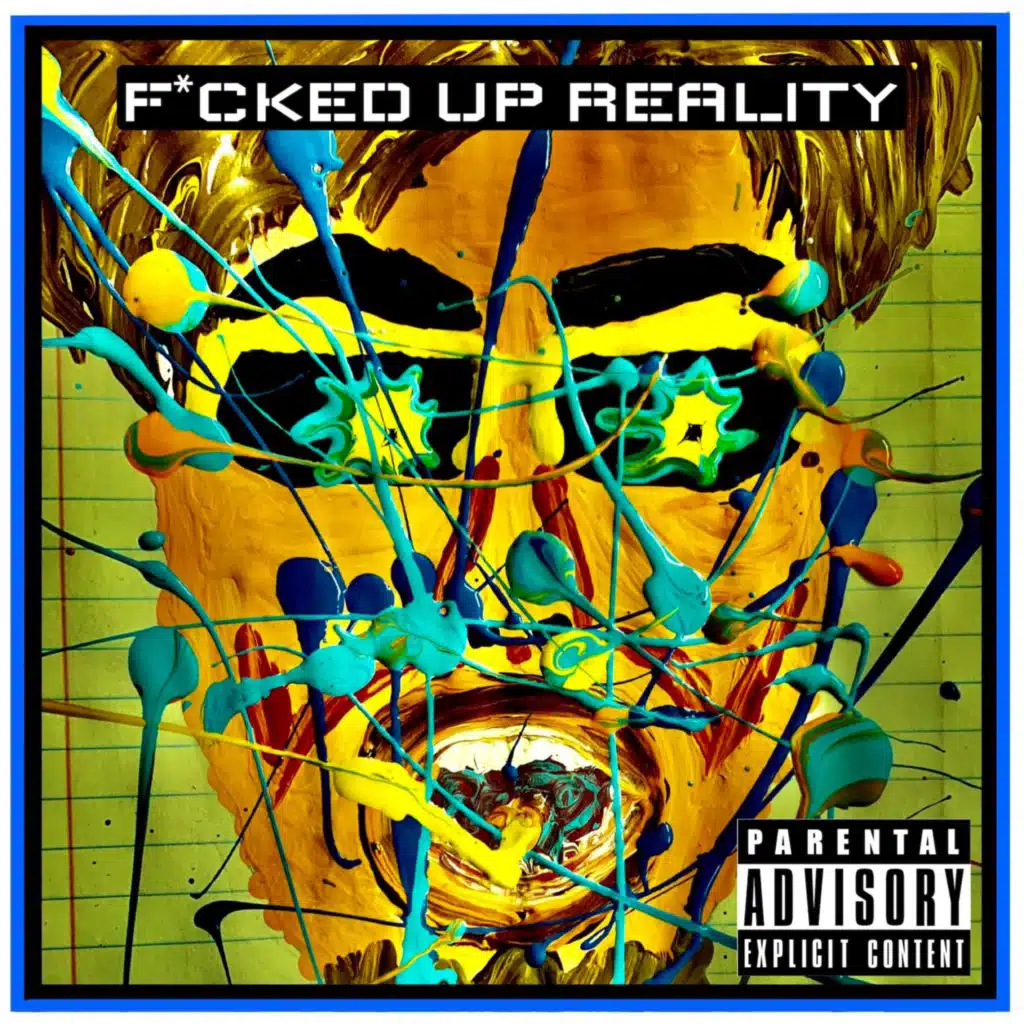 Fucked Up Reality