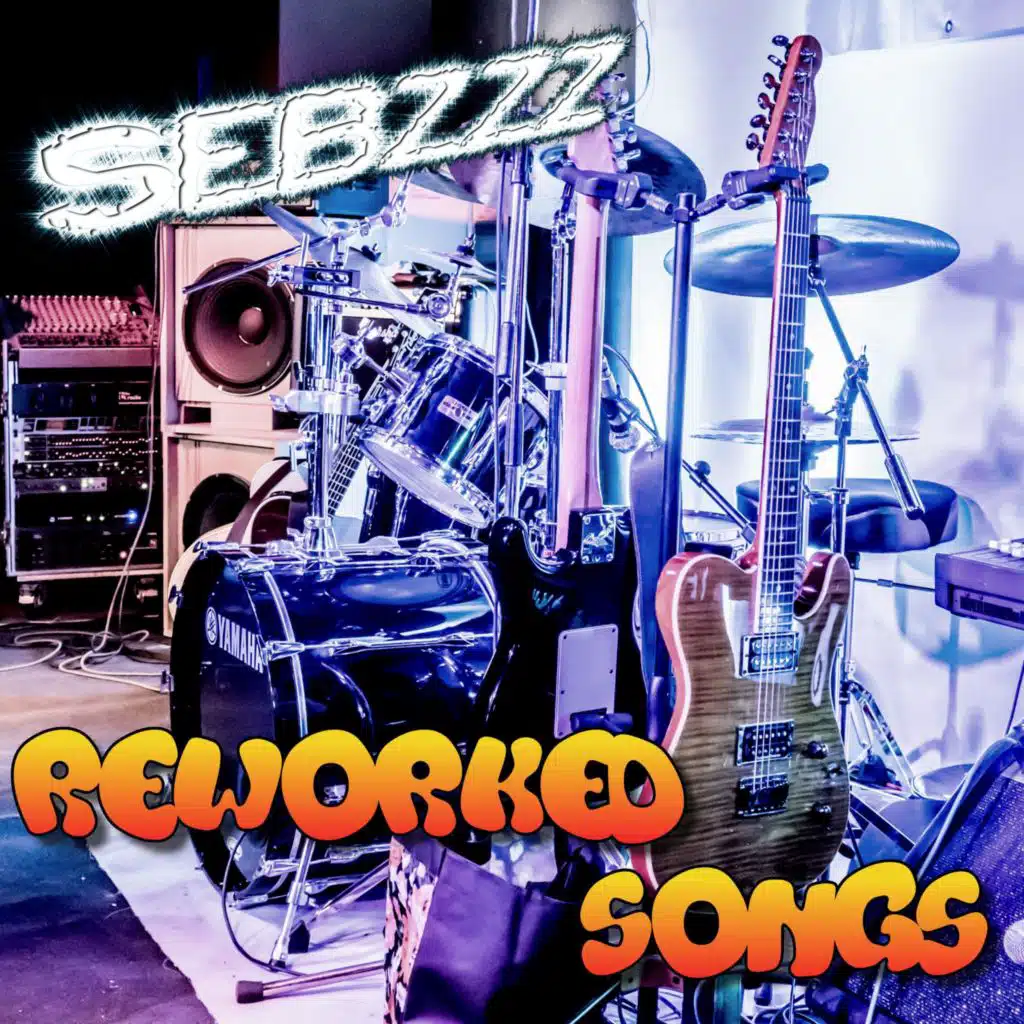Sebzzz Reworked