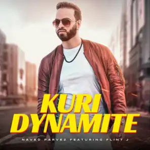 Kuri Dynamite (feat. Flint J)