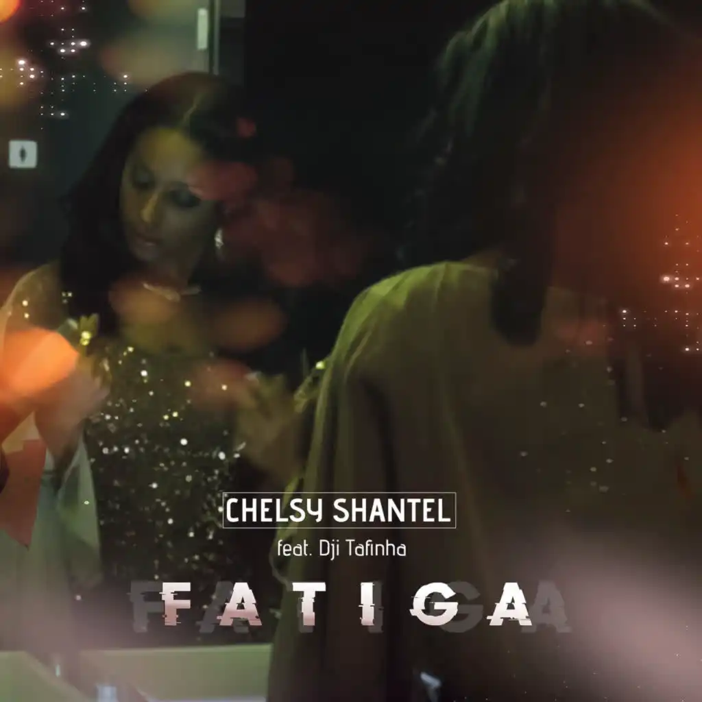 Fatiga (feat. Dji Tafinha)