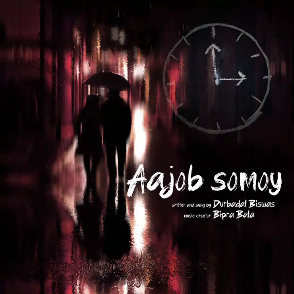 Aajob Somoy (feat. Durbadal Biswas)