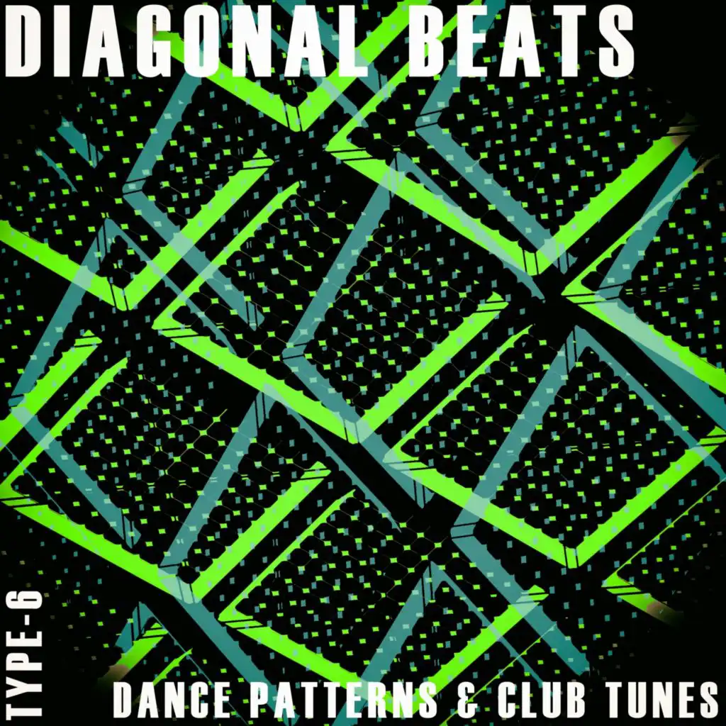 Diagonal Beats - Type.6