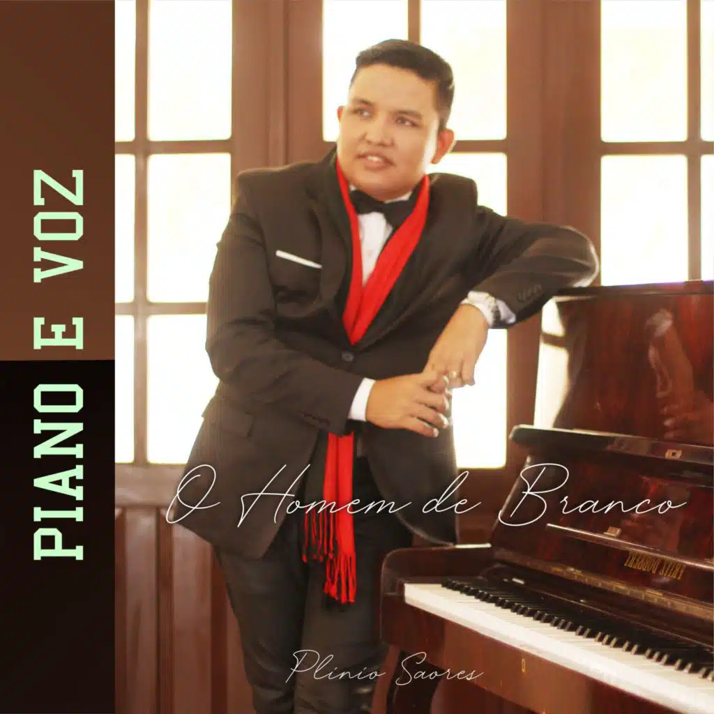 O Homem de Branco (Piano e Voz)