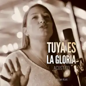 Tuya Es la Gloria