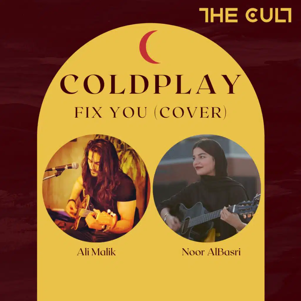 Fix You (Cover)  (feat. Ali Malik & Noor Albasri )