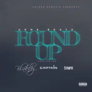 Round Up (feat. Blaklez, Captain & SympH)